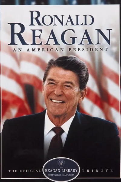 Ronald Reagan: An American President