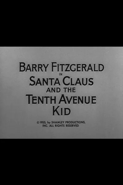 Santa Claus and the Tenth Avenue Kid