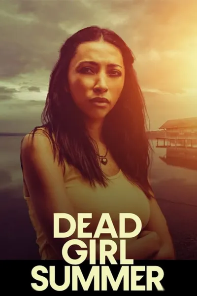 Dead Girl Summer