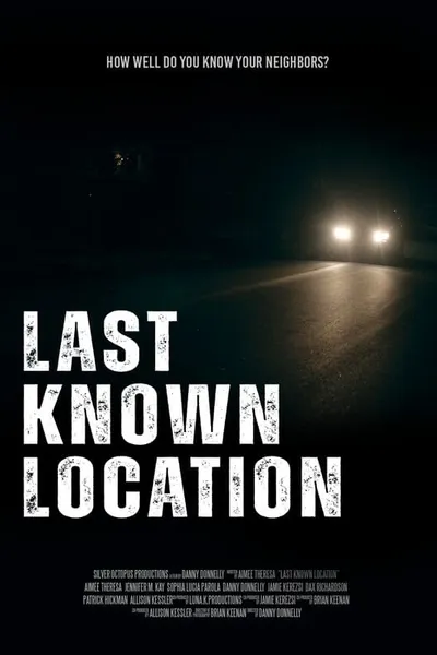 Last Known Location