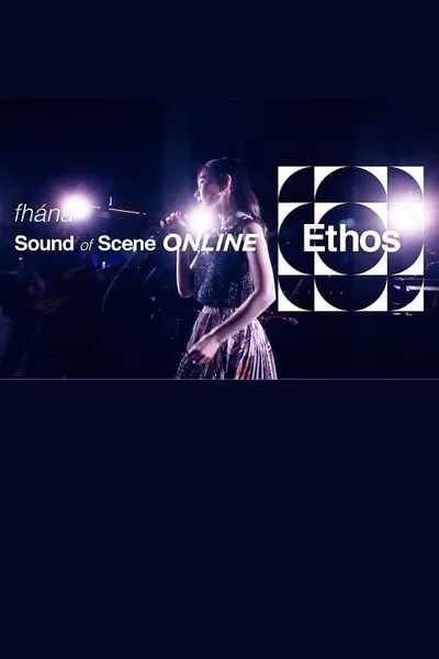 fhána - Sound of Scene ONLINE “Ethos”