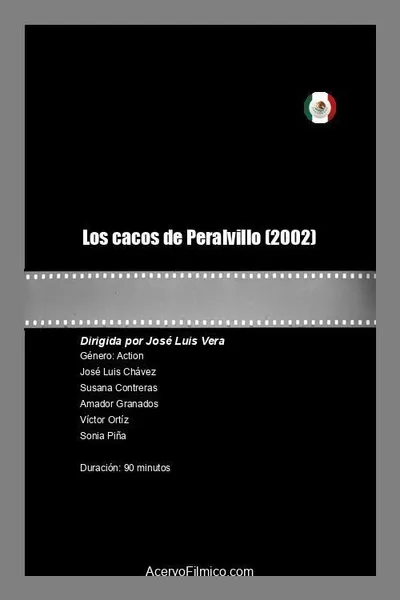 Los cacos de Peralvillo