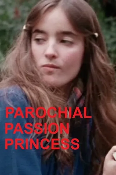 Parochial Passion Princess