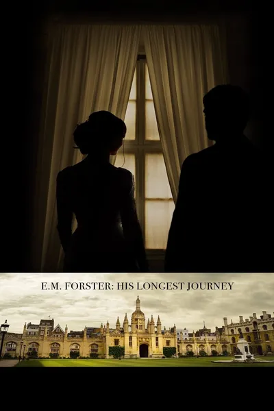 E. M. Forster: His Longest Journey
