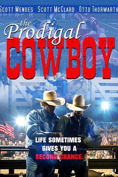 The Prodigal Cowboy