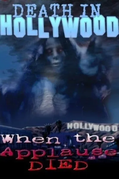 Death In Hollywood