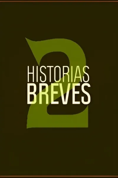 Historias Breves 2
