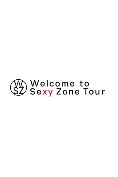 Welcome to Sexy Zone Tour