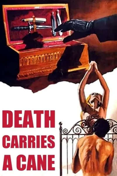Death Carries a Cane