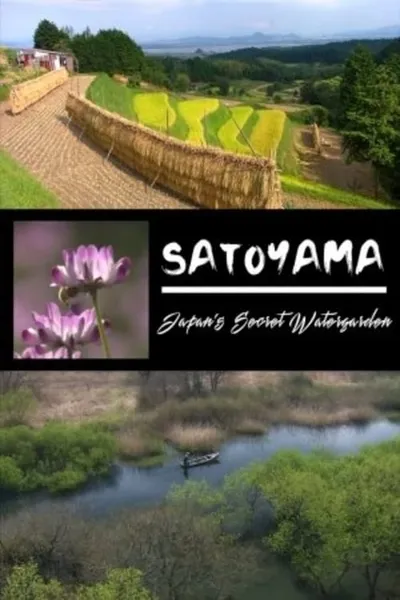 Satoyama II: Japan's Secret Watergarden