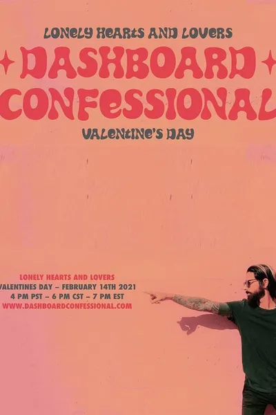 Dashboard Confessional: Lonely Hearts and Lovers