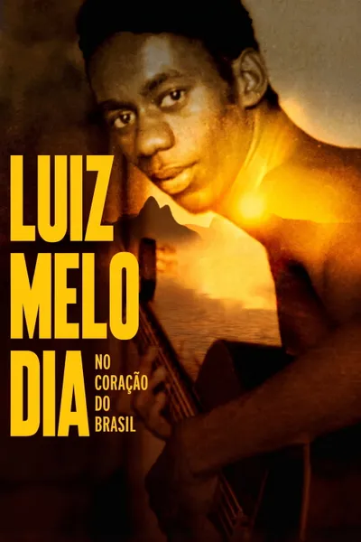 Luiz Melodia - Within the Heart of Brazil