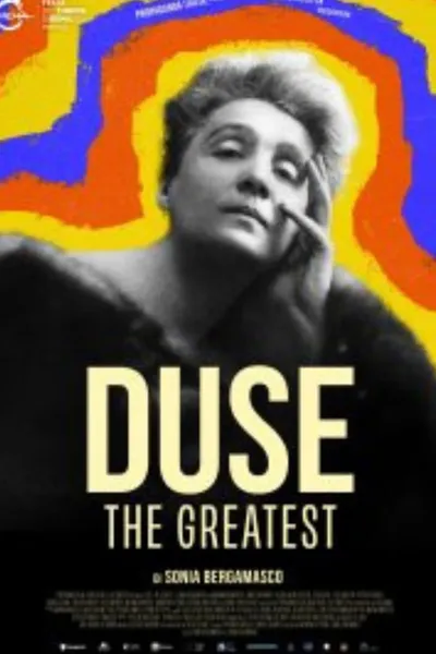 Duse, the Greatest