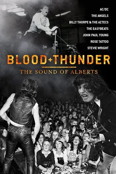 Blood + Thunder: The Sound of Alberts