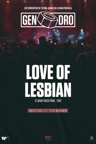 Love of Lesbian: El gran truco final