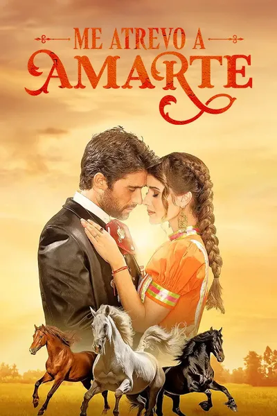 Me atrevo a amarte