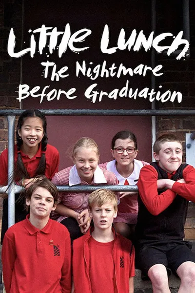 Little Lunch: The Nightmare Before Graduation