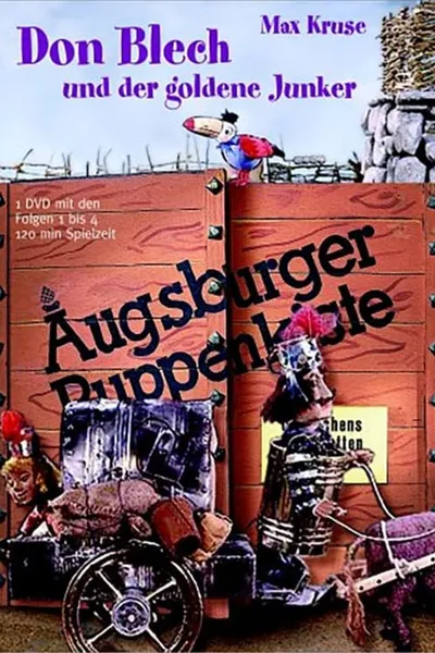 Augsburger Puppenkiste - Don Blech und der goldene Junker