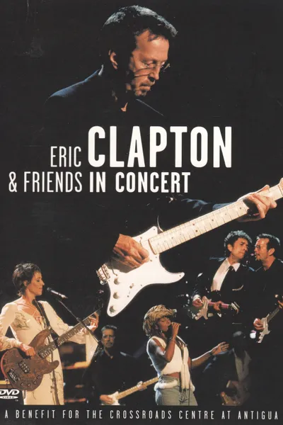 Eric Clapton & Friends in Concert