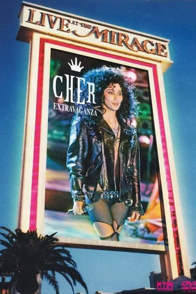 Cher: Extravaganza at the Mirage