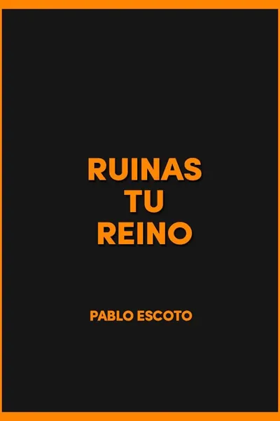 Ruinas tu reino