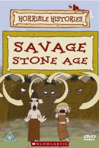 Horrible Histories - Savage Stone Age