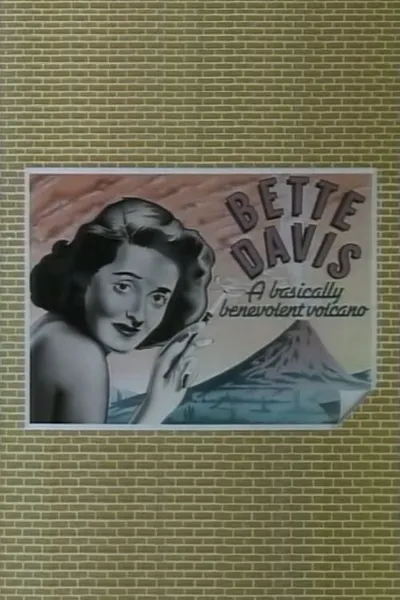 Bette Davis: The Benevolent Volcano