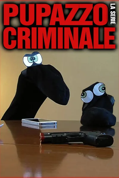 Pupazzo criminale - La serie
