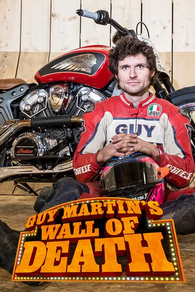 Guy Martin's Wall Of Death