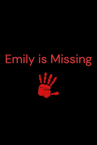 Emily is Missing