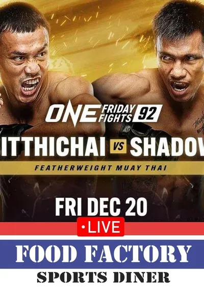 ONE Friday Fights 92: Sitthichai vs. Shadow