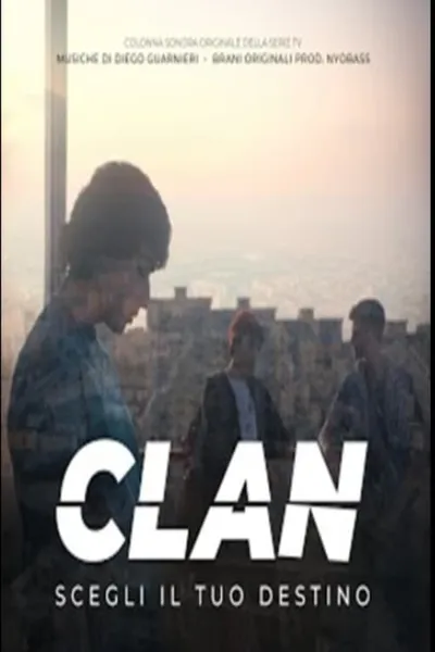 Clan - Scegli il tuo destino