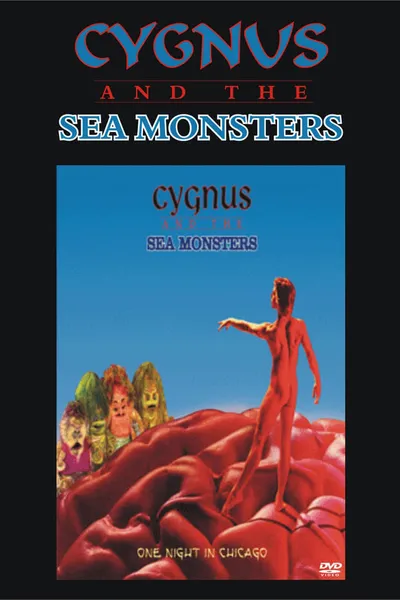 Cygnus and the Sea Monsters: One Night in Chicago