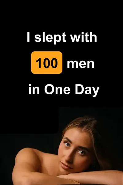 I Slept With 100 Men in One Day