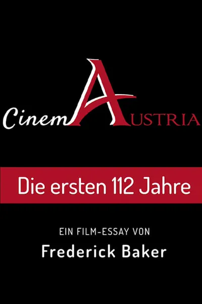 Cinema Austria, the first 112 Years