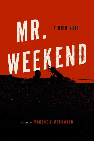 Mr. Weekend