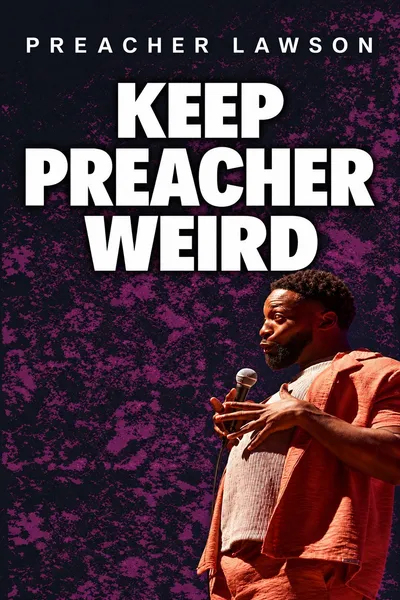 Preacher Lawson: Keep Preacher Weird