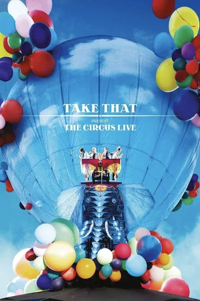 Take That: The Circus Live