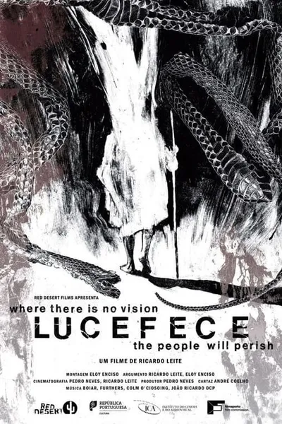 Lucefece: Where there is no vision, the people will perish