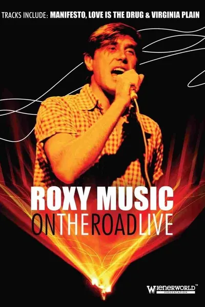 Roxy Music: On The Road Live