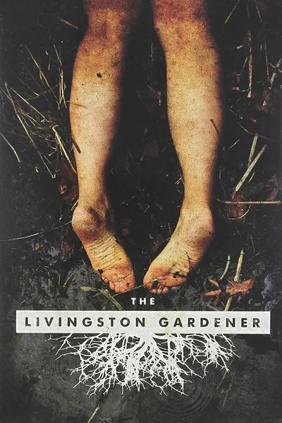 The Livingston Gardener