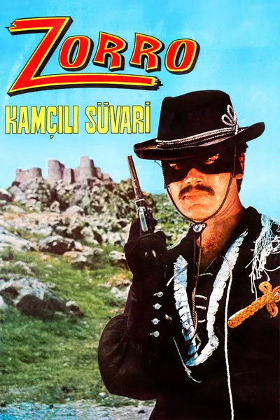 Zorro, the Horseman with the Whip