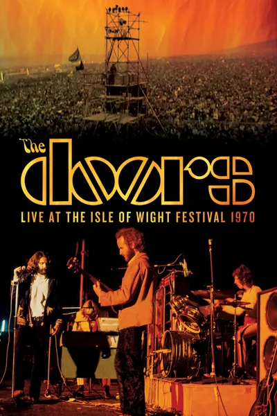 The Doors Live at the Isle of Wight Festival 1970