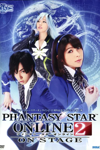 Phantasy Star Online 2 -ON STAGE-