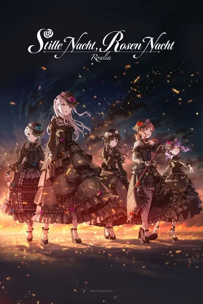 Roselia「Stille Nacht, Rosen Nacht」