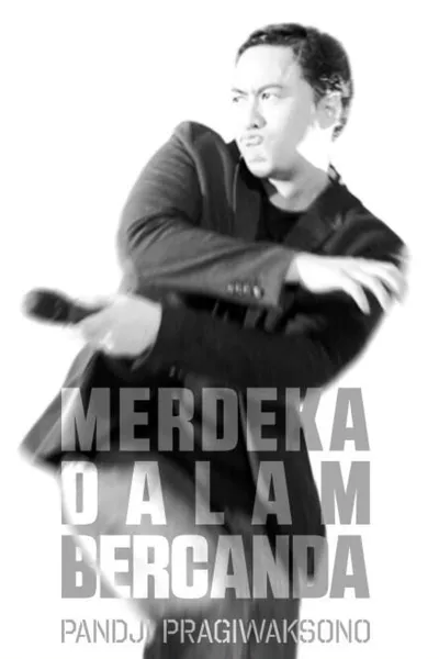 Merdeka Dalam Bercanda