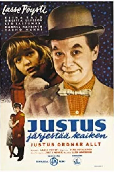 Justus järjestää kaiken