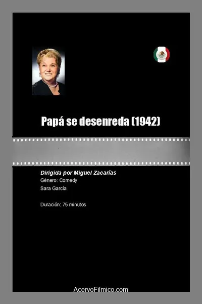 Papá se desenreda