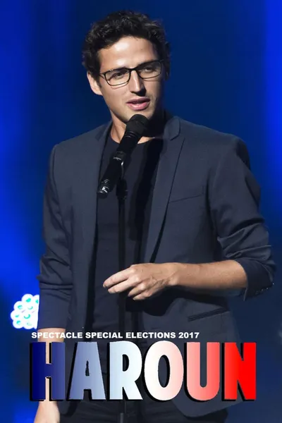 Haroun - Spectacle Spécial Elections