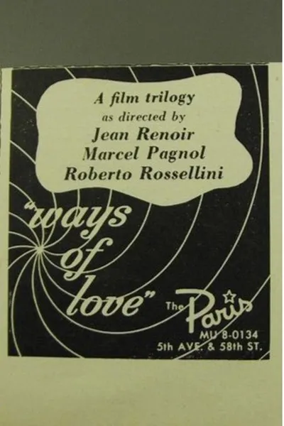 The Ways of Love